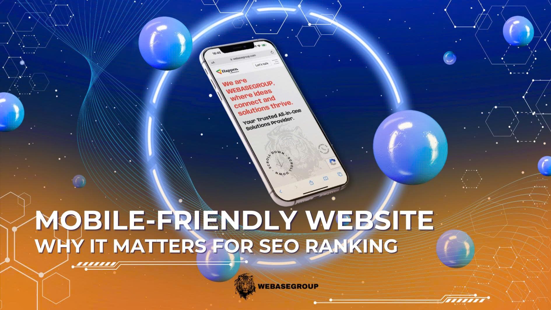 Mobile Friendly Website: Why It Matters for SEO Ranking